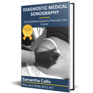 Book titled "Diagnostic medical sonography - the definitive guide to planning your career"