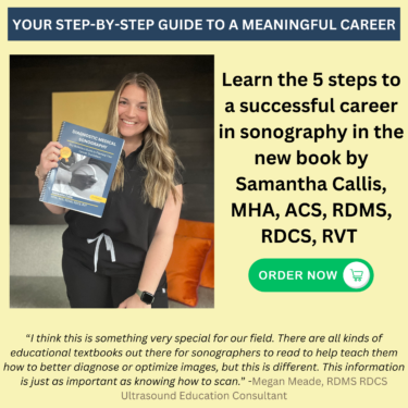 Author Samantha Callis holding her book "Diagnostic Medical Sonography - The Definitive Guide to Planning Your Career"